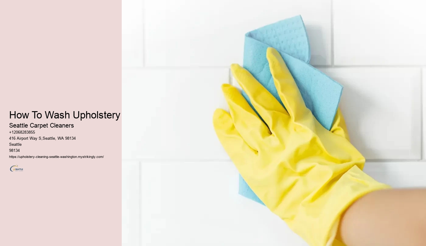 How To Wash Upholstery