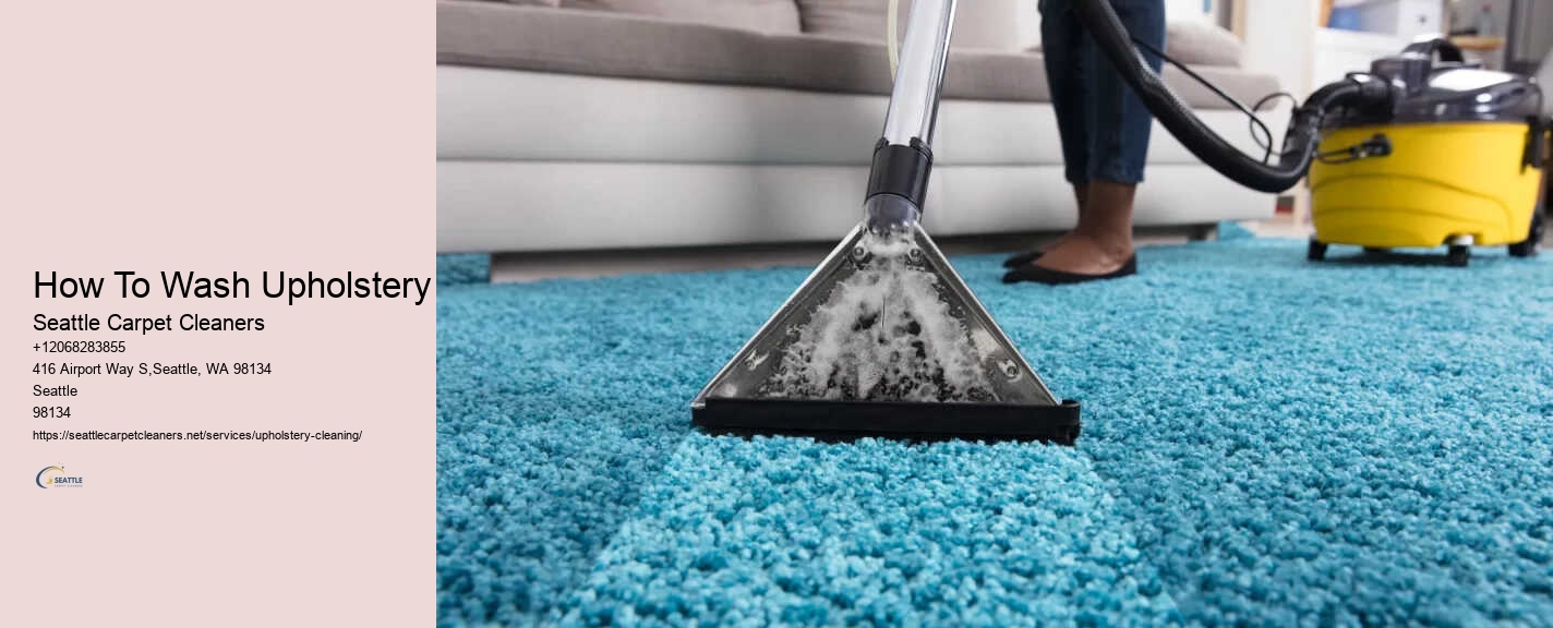 How To Wash Upholstery